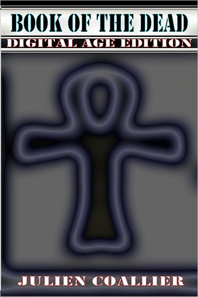 Book of the Dead: Digital Age Edition