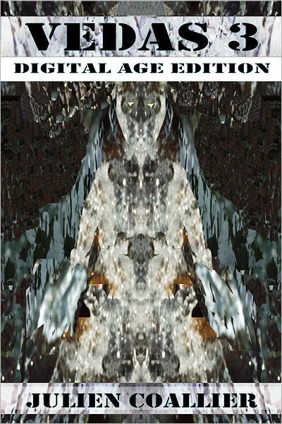 Vedas 3: Digital Age Edition