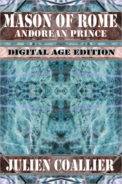 Mason of Rome: Andorean Prince