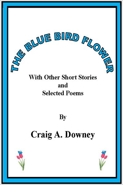 The Blue Bird Flower