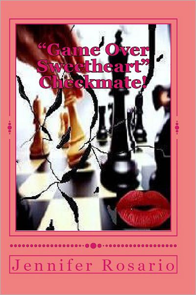 Game Over SweetHeart! Checkmate!