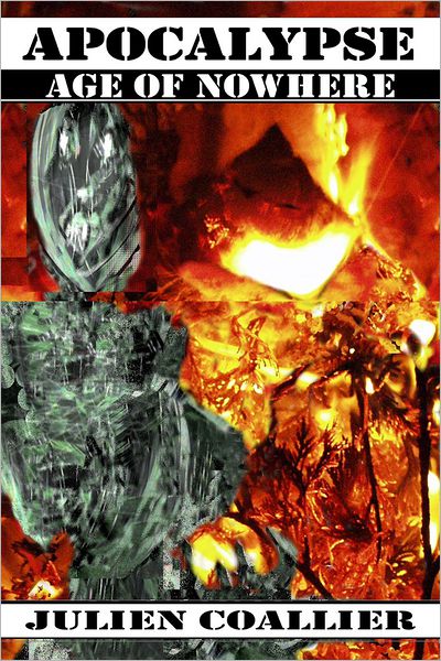 Apocalypse: Age of Nowhere