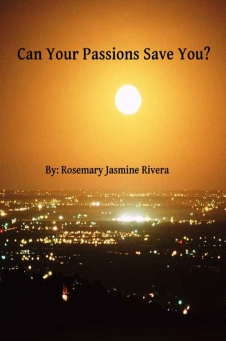 Can Your Passions Save You?