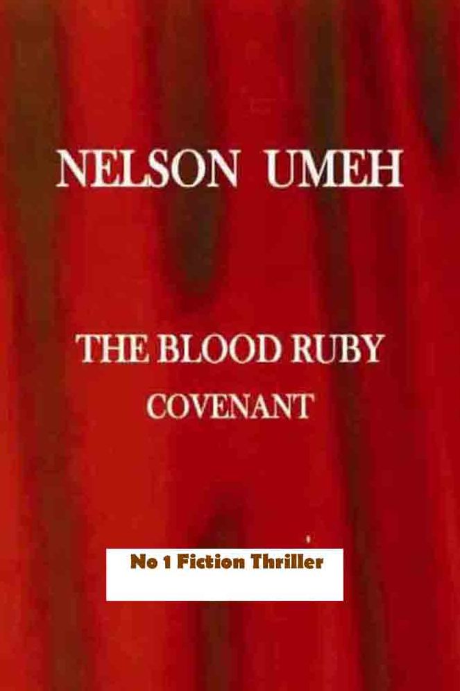 The blood Ruby Covenant: No 1 fiction Thriller
