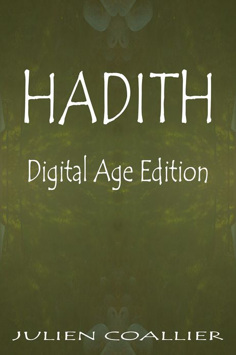 Hadith: Digital Age Edition