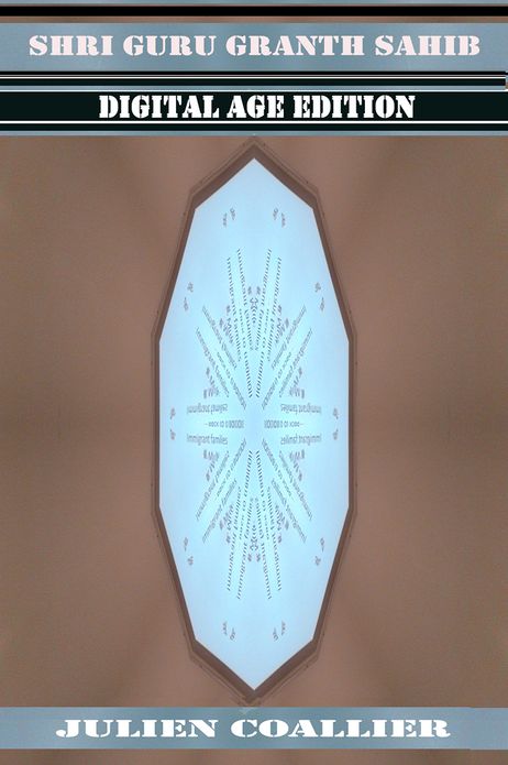 Shri Guru Granth Sahib: Digital Age Edition