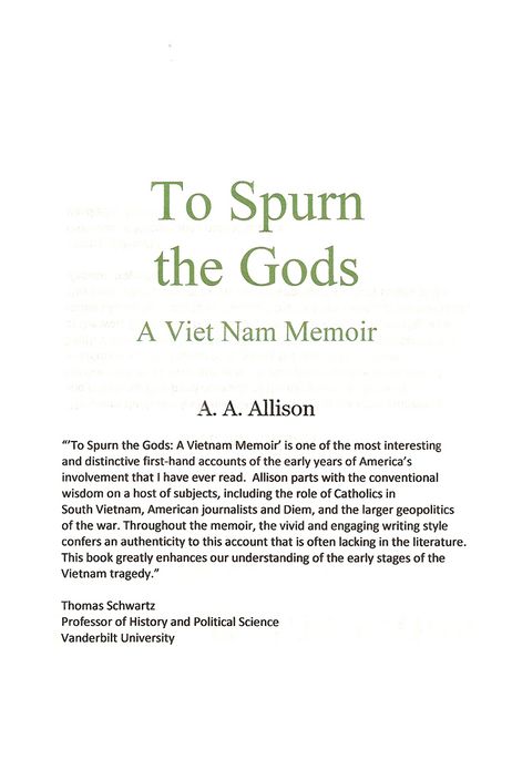 To Spurn the Gods: A Viet Nam Memoir