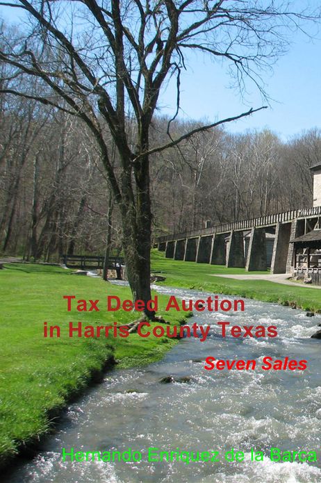 Tax Deed Auction in Harris County Texas: Seven Sales