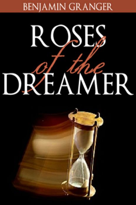 Roses of the Dreamer