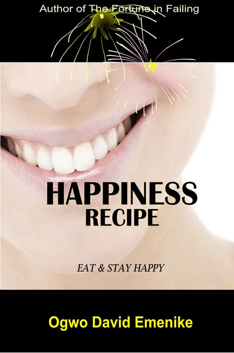 Happiness Recipe: Eat & Stay Happy