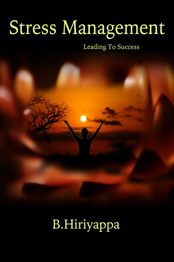 Stress Management: Leading To Success