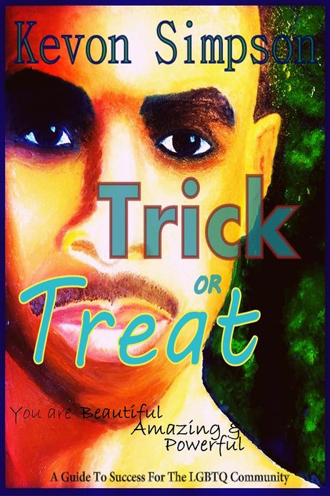Trick or Treat: A Guide To Success For The LGBTQ Community