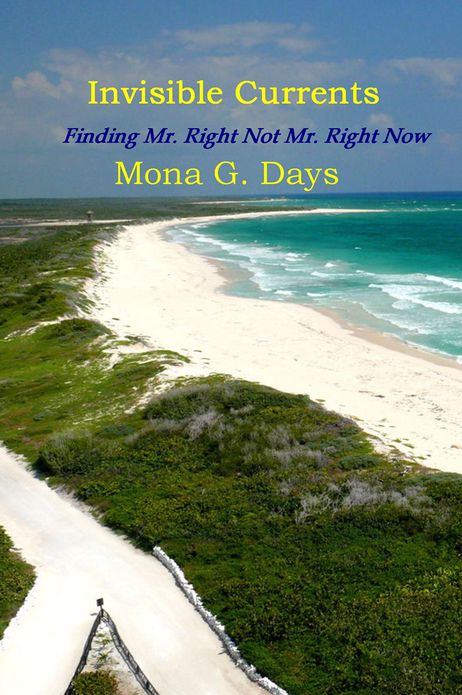 Invisible Currents: Finding Mr. Right Not Mr. Right Now
