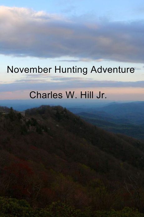 November Hunting Adventure