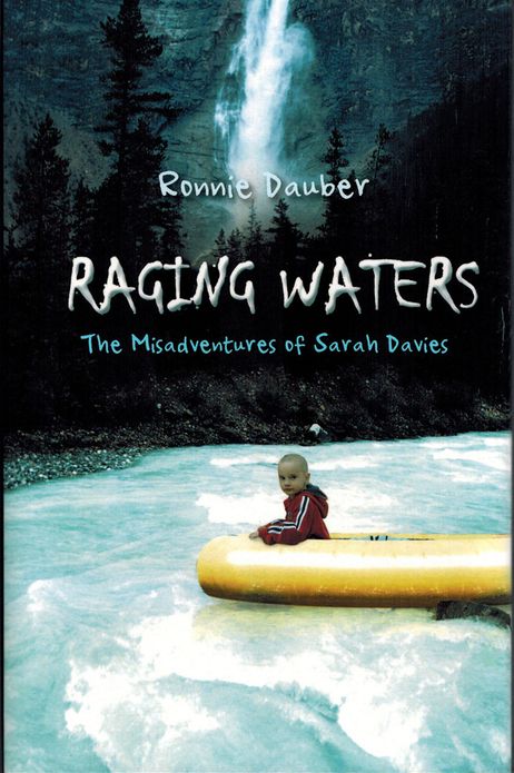 Raging Waters: The Misadventures of Sarah Davies