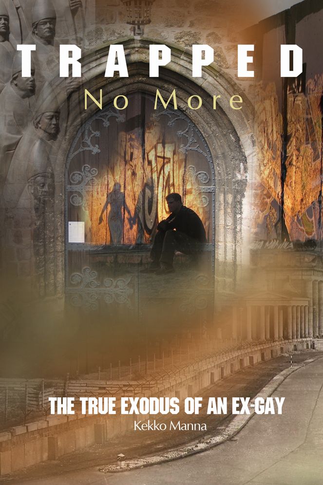 Trapped No More: The True Exodus of an Ex-Gay
