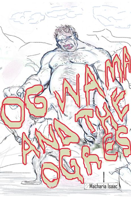 Ogwama and the Ogres: The Majitu