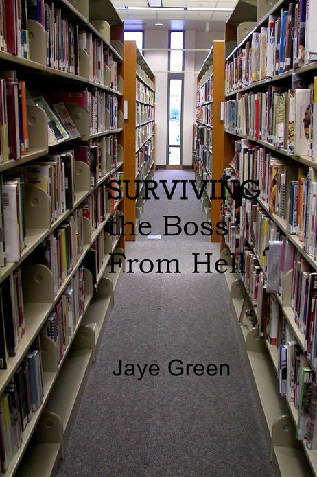 Surviving the Boss From Hell