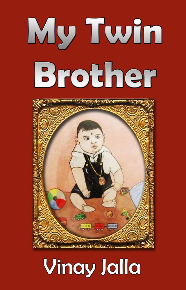 My Twin Brother: A Tale of Two Brothers