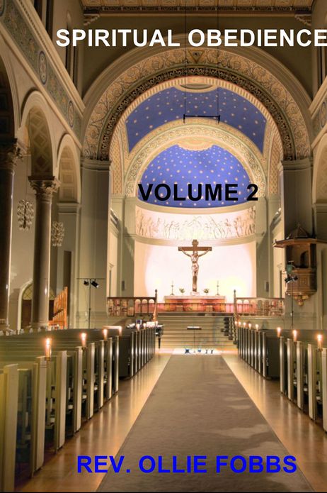 Spiritual Obedience: Volume 2