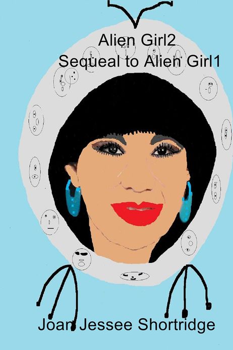 Alien Girl2: Sequeal to Alien Girl1