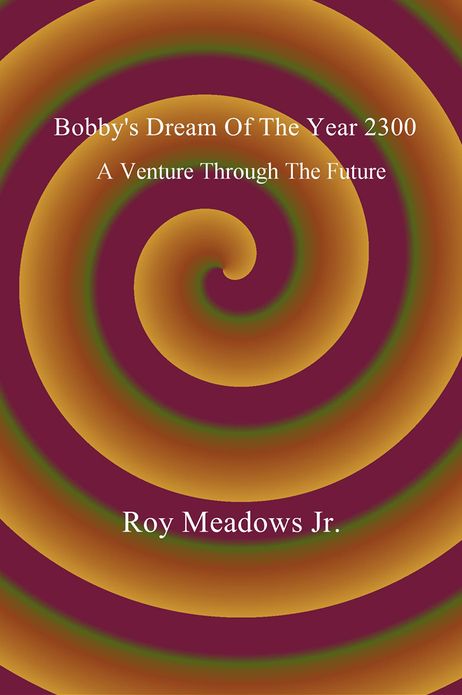 Bobby's Dream Of The Year 2300: A Venture Through The Future