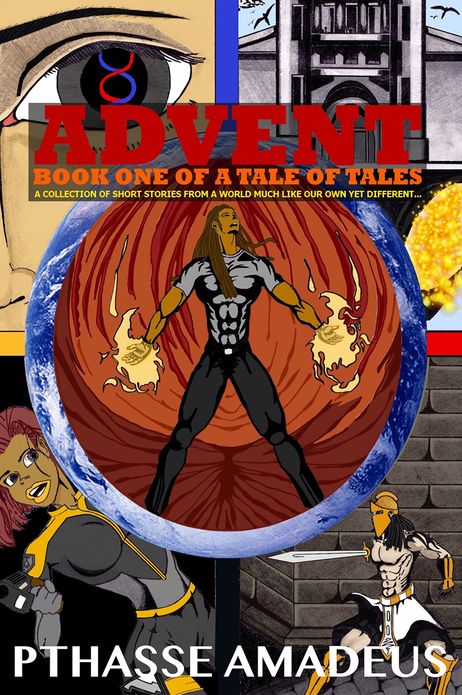 Advent: A Tale Of Tales Book One