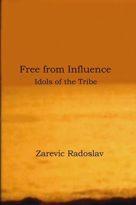 Free from Influence: Idols of the Tribe