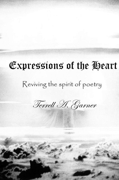 Expressions Of The Heart: Reviving The Spirit Of Poetry
