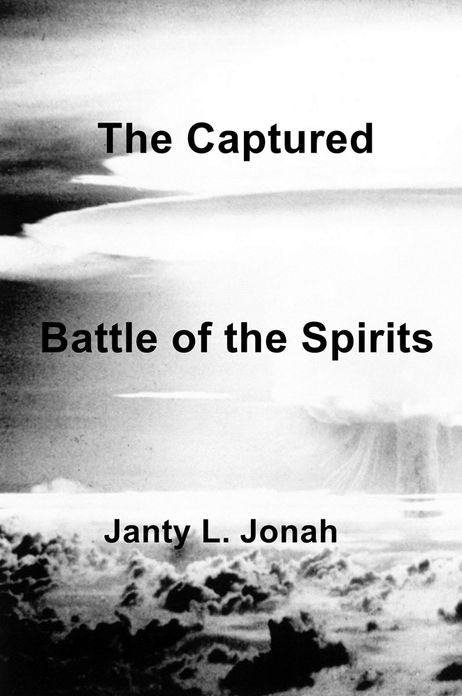 The Captured: Battle of the Spirits
