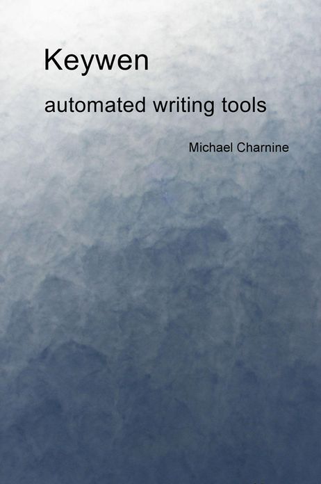 Keywen: Automated Writing Tools