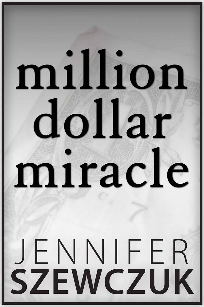 Million Dollar Miracle