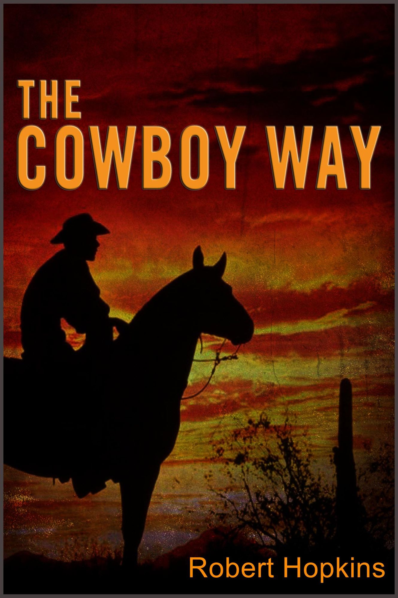 The Cowboy Way