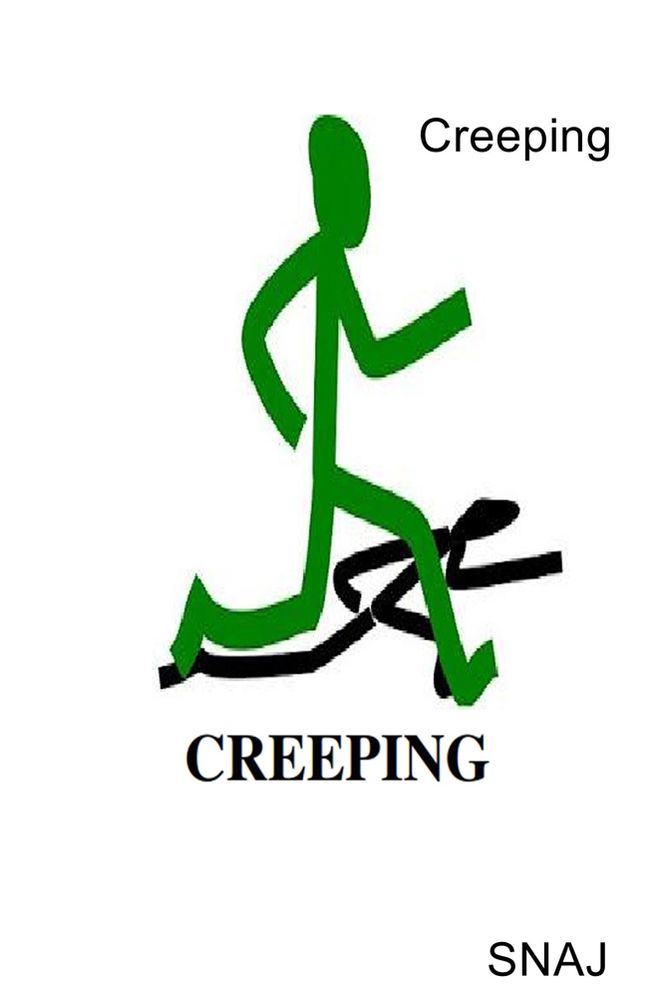 Creeping