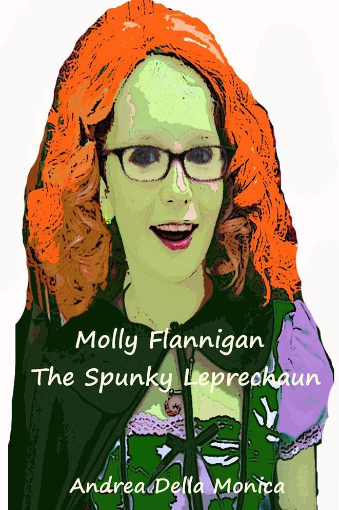 Molly Flannigan: The Spunky Leprechaun