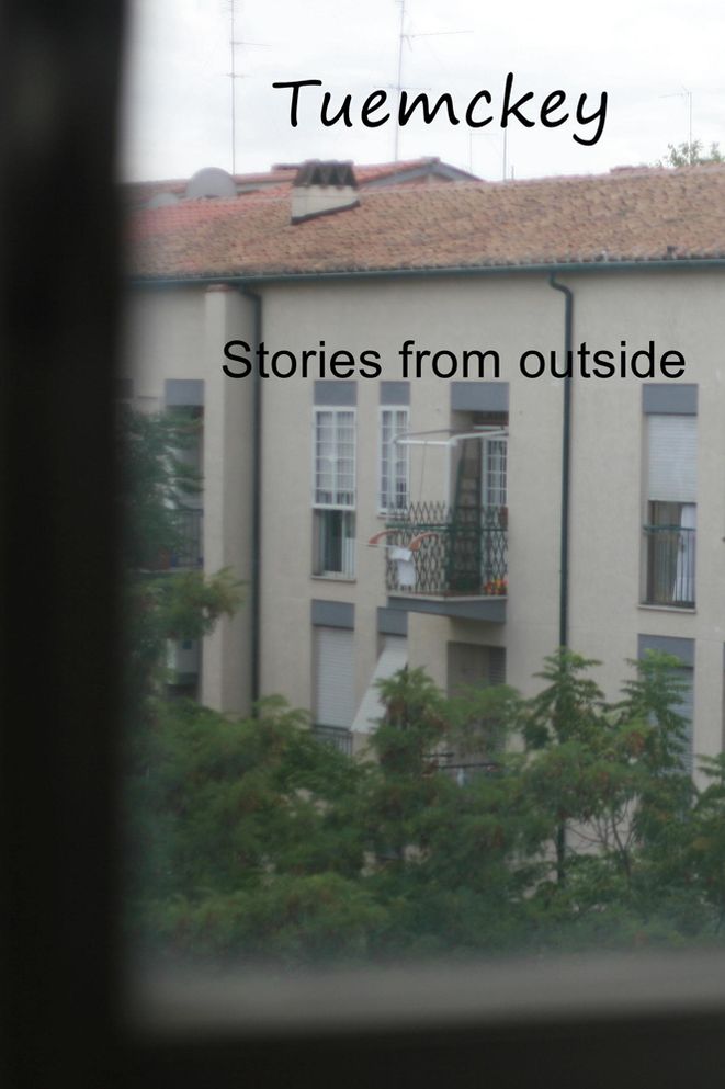 Stories from outside