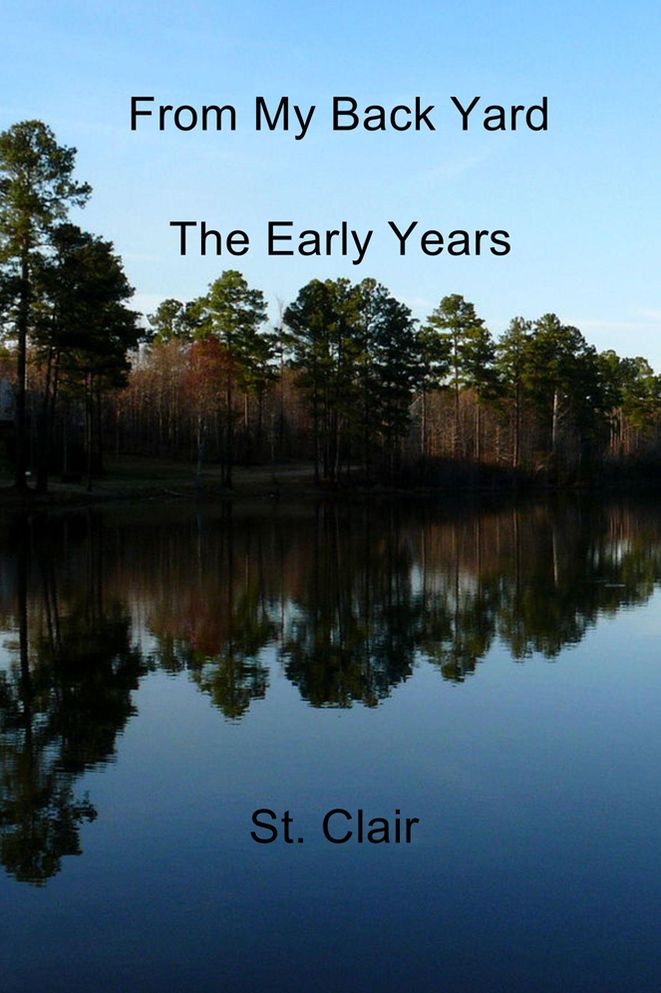 From My Back Yard: The Early Years