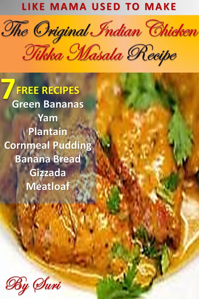 The Original Indian Chicken Tikka Masala Recipe