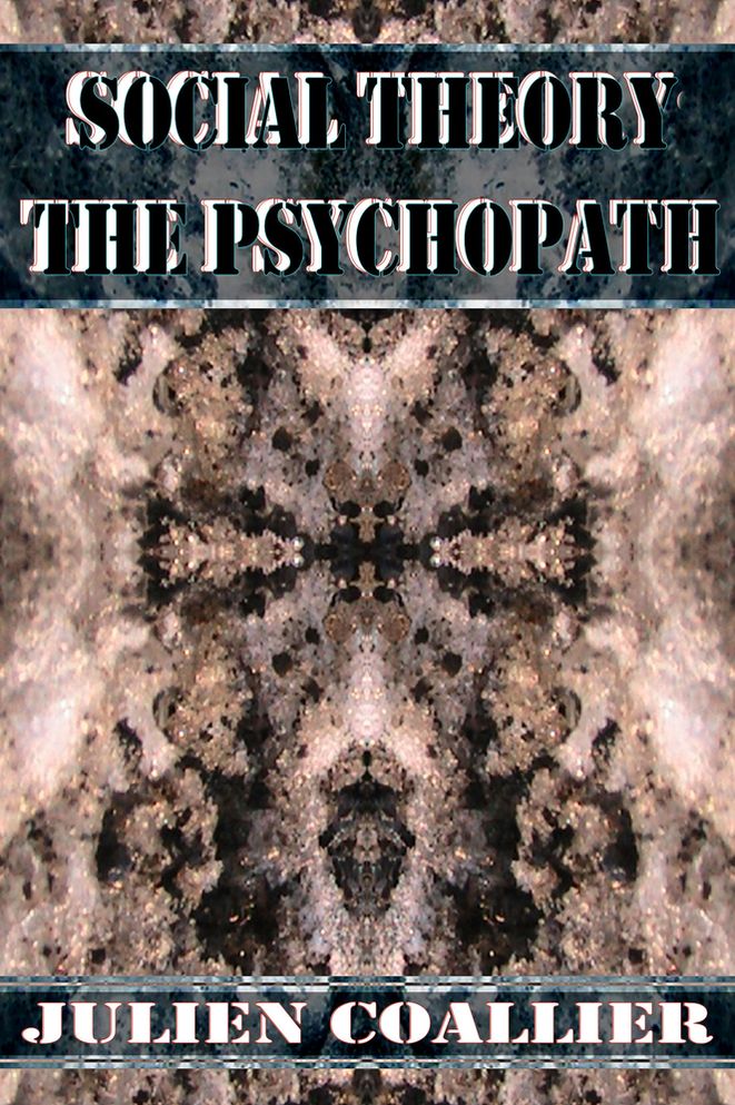 Social Theory The Psychopath