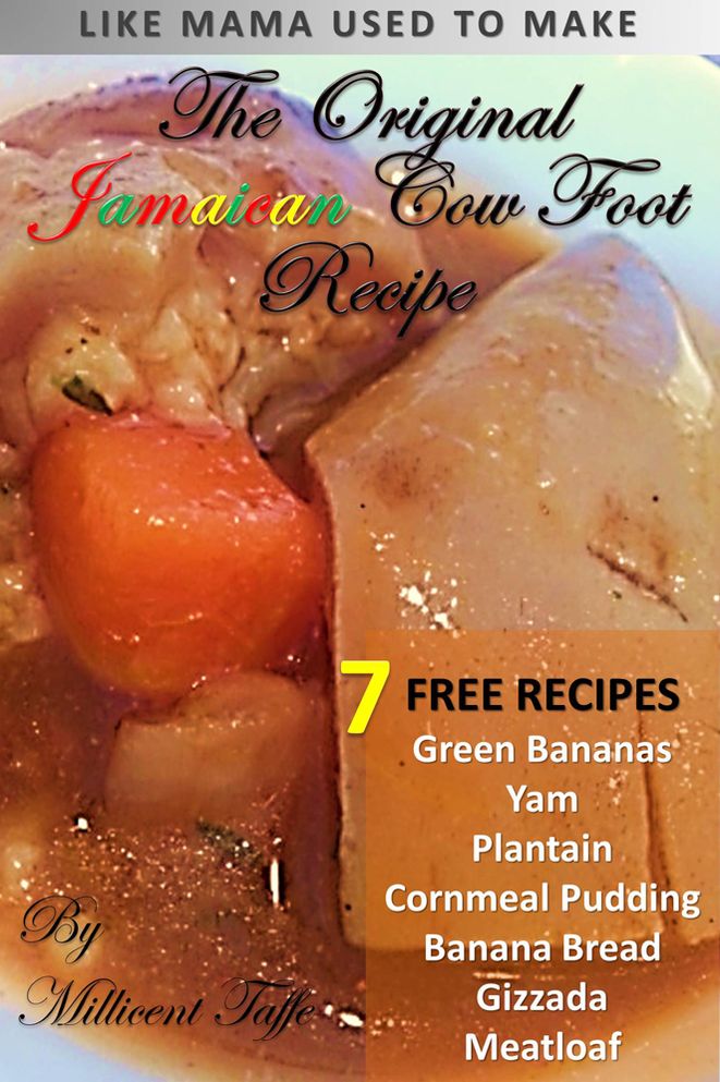 The Original Jamaican Cow Foot Recipe