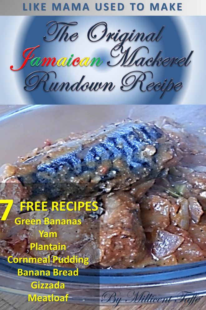 The Original Jamaican Mackerel Rundown Recipe