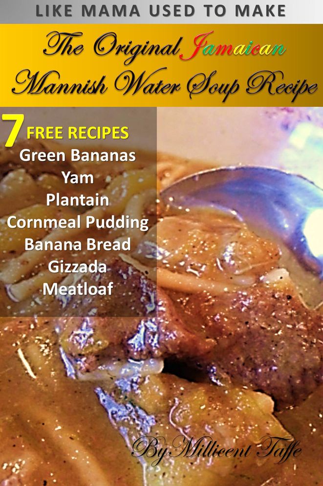 The Original Jamaican Mannish Water Soup Recipe