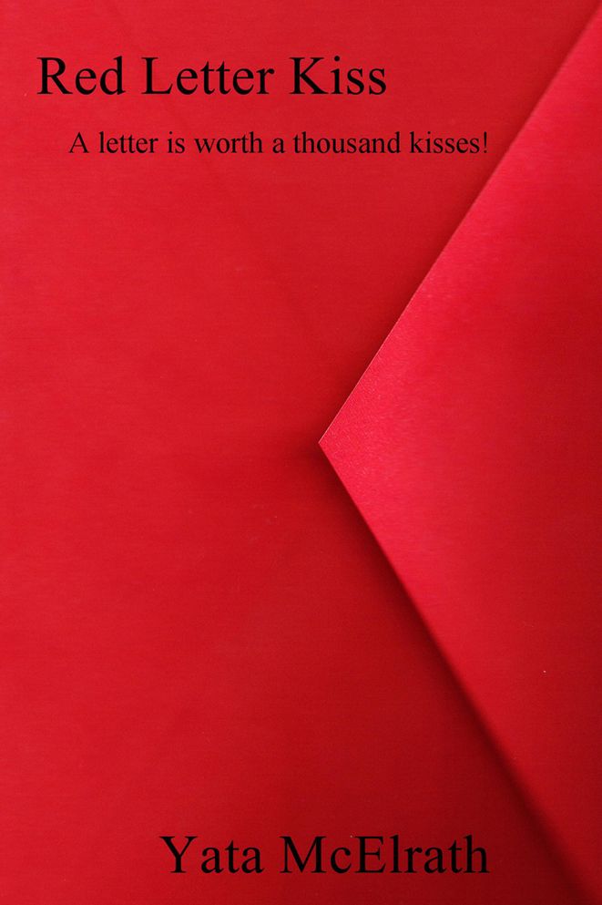 Red: A letter is worth a thousand kisses!