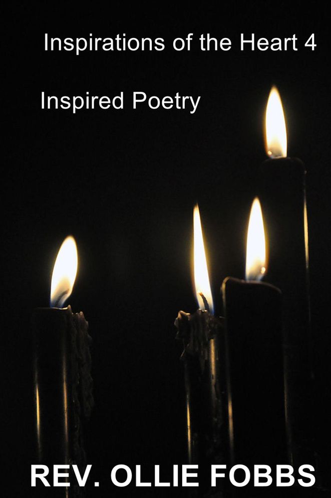 Inspirations of the Heart 4: Inspired Poetry