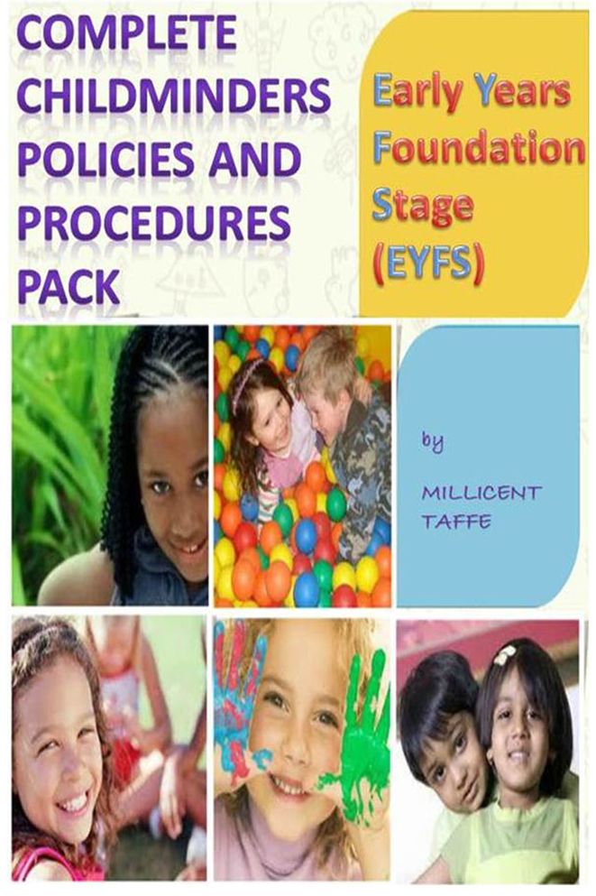 EYFS Complete Child Minder's Policies and Procedures Pack