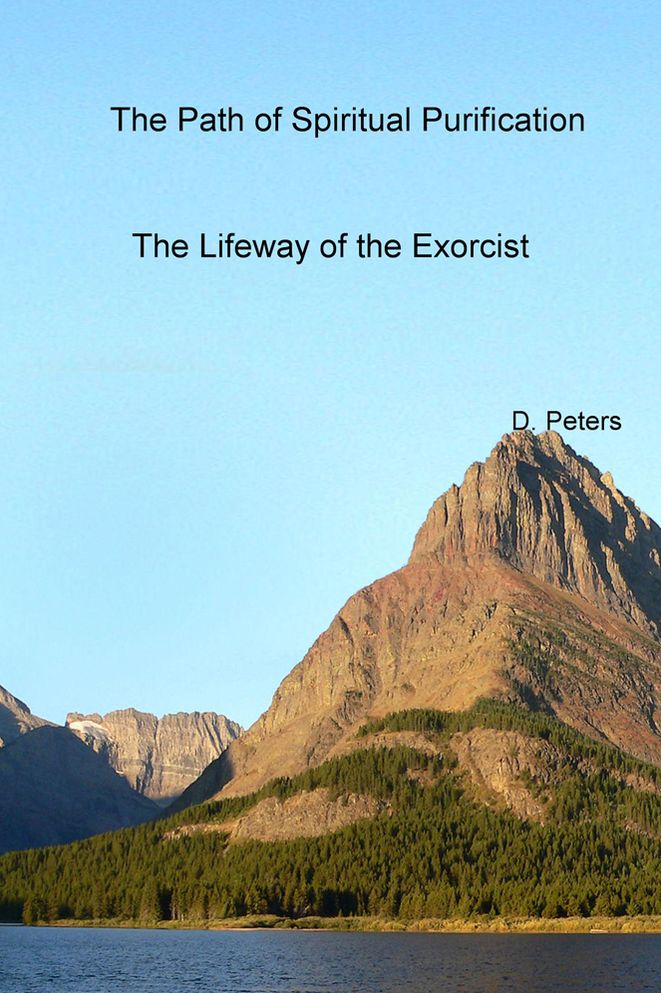 The Path of Spiritual Purification: The Lifeway of the Exorcist