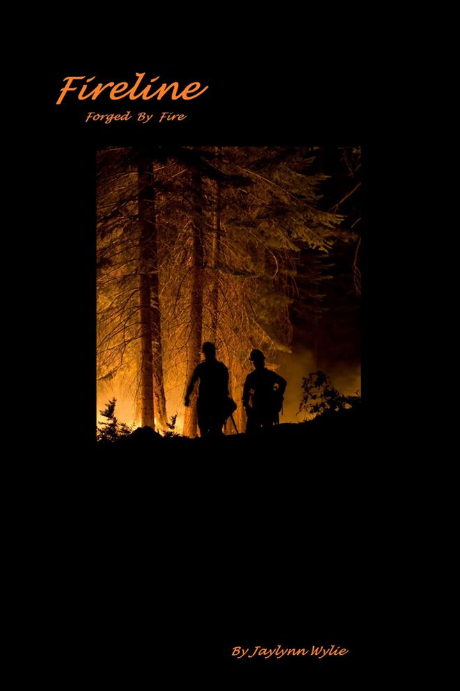 Fireline: Forged by Fire