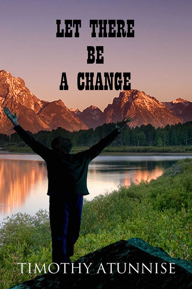 Let There Be A Change: (Prayer For Personal Deliverance)