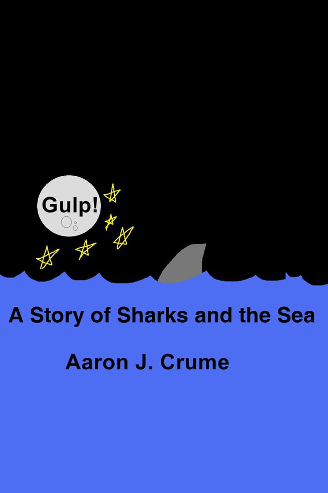 Gulp!: A Story of Sharks and the Sea