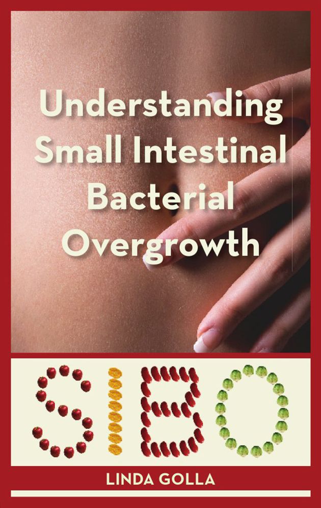 Understanding Small Intestinal Bacterial Overgrowth